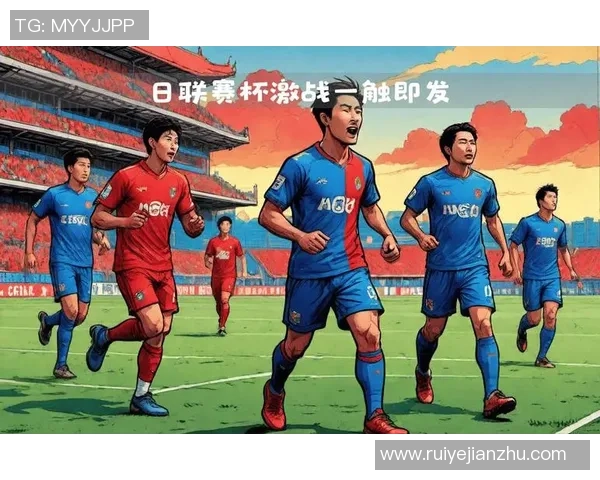 广岛三箭迎战名古屋鲸八争夺联赛关键三分激战即将上演